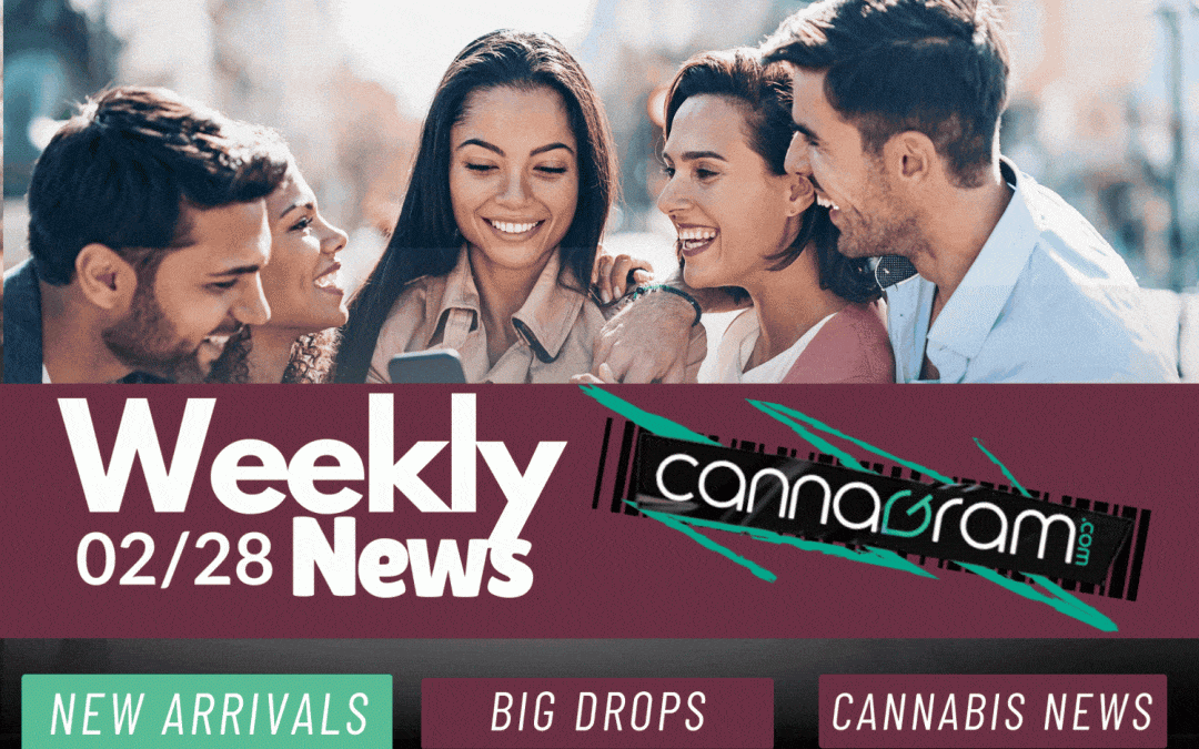 Excited group of friends looking at a phone, with Cannagram Weekly News banner featuring updates on new arrivals, big drops, and cannabis news for 02/28.